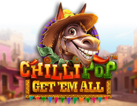 ChilliPop Get Em All